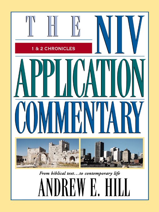 Title details for 1 and 2 Chronicles by Andrew E. Hill - Available